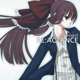 RE:ACTANCE by XL Project