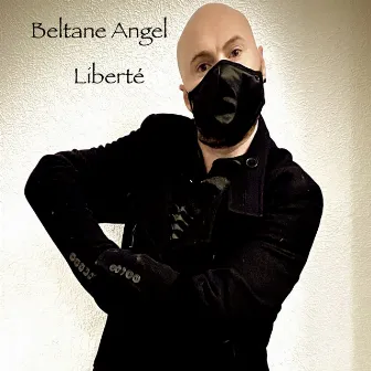 Liberté - EP by Beltane Angel