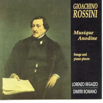 Rossini: Musique Anodine by Lorenzo Regazzo