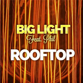 Big Light by Rooftop