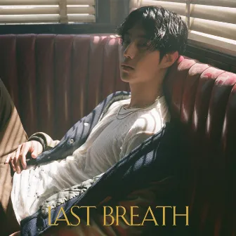 last breath by Mark Tuan