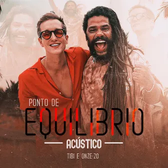 Ponto de Equilíbrio (Acústico) by Tibi