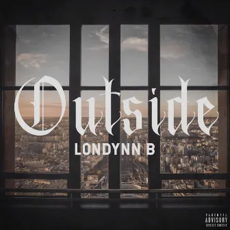 Outside by Londynn B