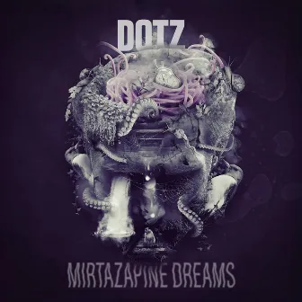 Mirtazapine Dreams by DJ Goblin