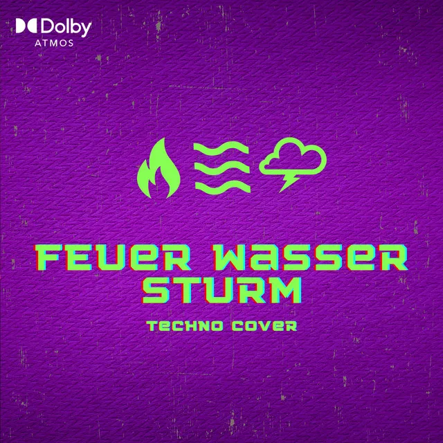 Feuer Wasser Sturm