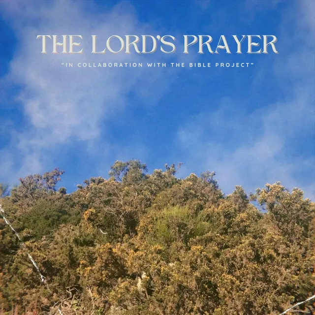 The Lord's Prayer (as heard on BibleProject)