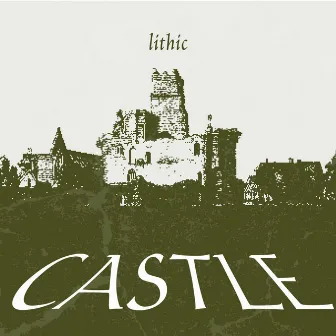 Lithic by Castle