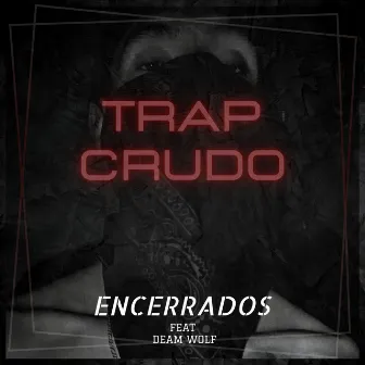 Encerrados by Dj Fiifo