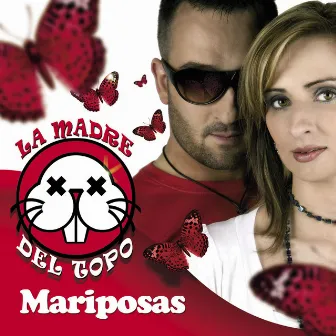 Mariposas by La Madre Del Topo