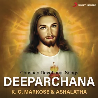 Deeparchana (Christian Devotional Songs) by K.G. Markose