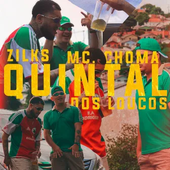 Quintal dos Loucos by MC Choma