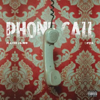 PHONE CALL by PlayerJ