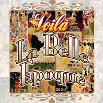 Voilà la belle époque by Fausto Fulgoni