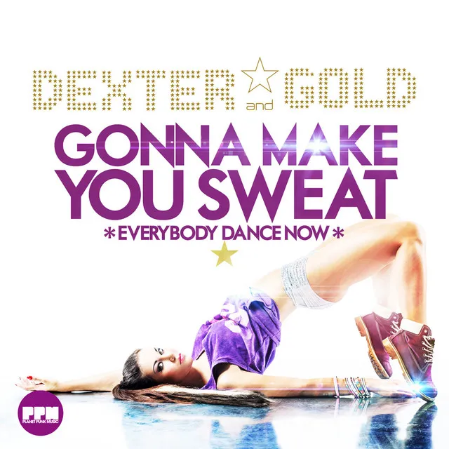 Gonna Make You Sweat (Everybody Dance Now) - G! Mix Edit