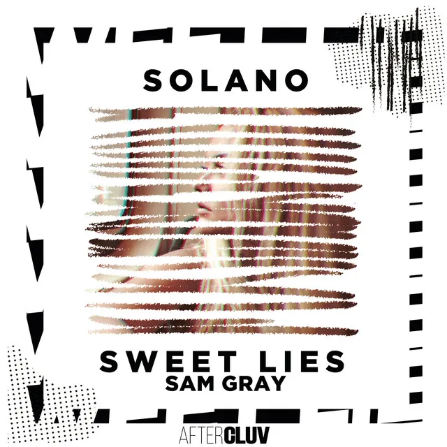 Sweet Lies (Featuring Sam Gray)