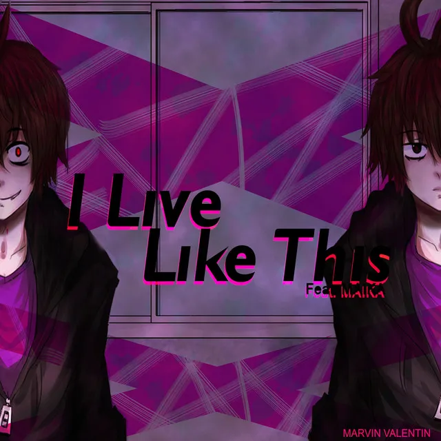 I Live Like This (feat. Maika)