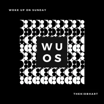 Woke Up On Sunday by Bradyn Kole