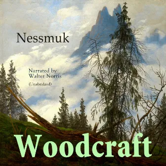 Woodcraft by Walter Norris