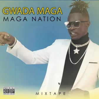 Maga Nation by Gwada Maga