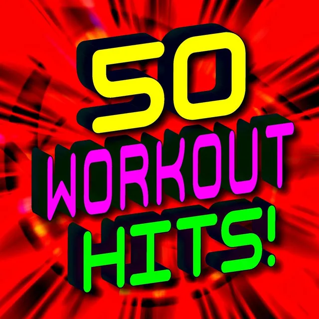 50 Workout Hits!