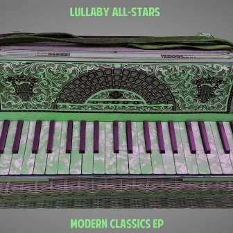 Modern Classics EP by Lullaby All-Stars