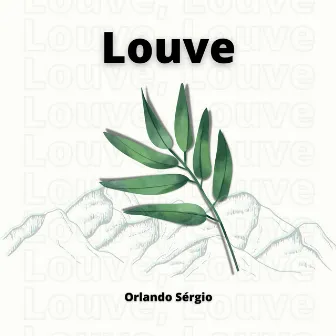 Louve by Orlando sérgio