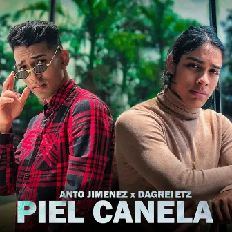 Piel Canela by Dagrei Etz