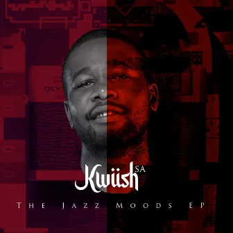 The Jazz Moods by Kwiish SA