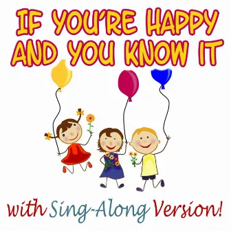 If You're Happy and You Know It by Mommy Sings