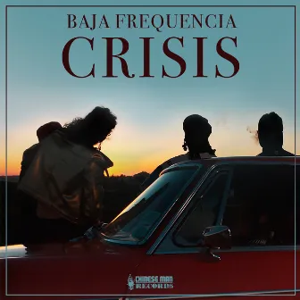 Crisis by Baja Frequencia