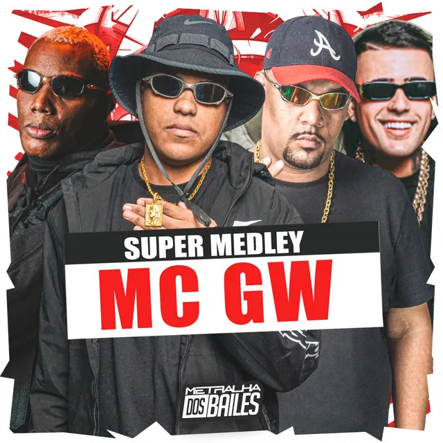 Super Medley Mc Gw