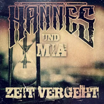 Zeit Vergeht by Mia