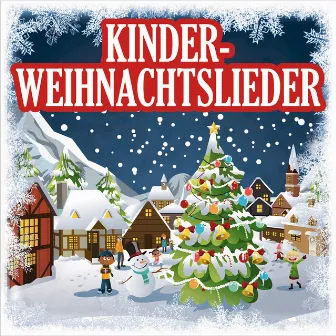 Kinder-Weihnachtslieder by Peter Huber