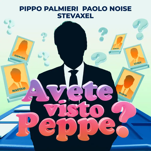 Avete visto Peppe?