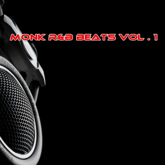 Monk R&B Beats, Vol.1 (Instrumentals) by Monk