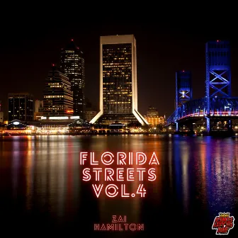 Florida Streets, Vol. 4 by Zai Hamilton