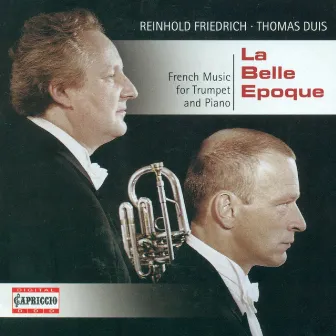 Trumpet Recital: Friedrich, Reinhold - Charlier, T. / Thome, F. / Pennequin, J. / Ropartz, J.-G. / Gaubert, P. / Balay, G. / Erlanger, C. by Reinhold Friedrich