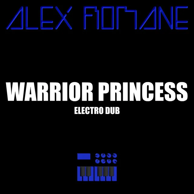 Warrior Princess (Electro Dub)