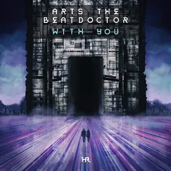 With You by Arts The Beatdoctor