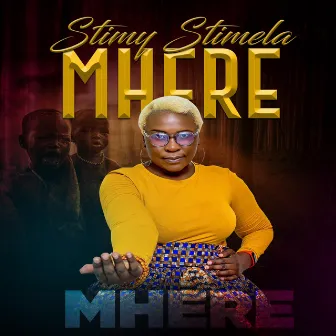 Mhere by Stimy Stimela