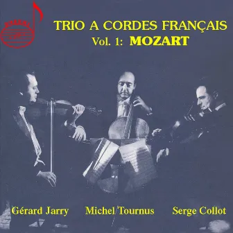 Trio a cordes français, Vol. 1: Mozart by Michel Tournus