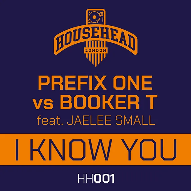 I Know You - Booker T Radio Mix