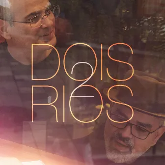 Dois Rios by Augusto Cezar Cornelius