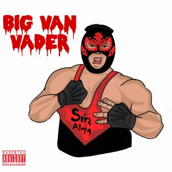 Big Van Vader by Sin Alma