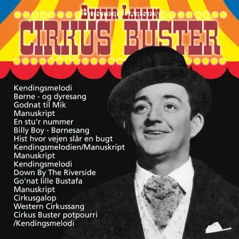 Cirkus Buster by Buster Larsen