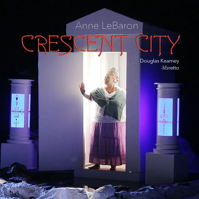 Crescent City: Act II: Report from the Marassa Jumeaux