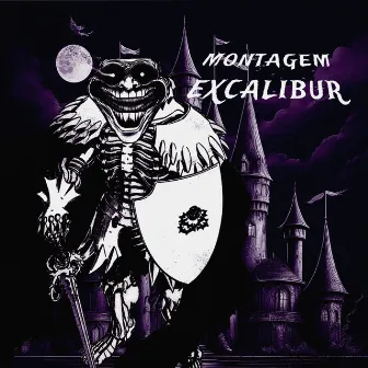 MONTAGEM EXCALIBUR by somary