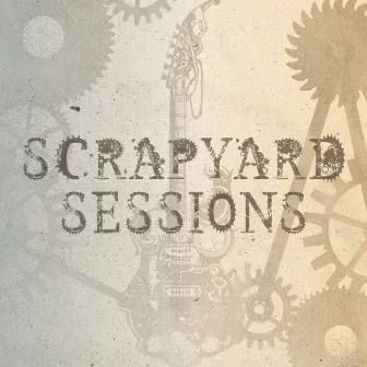 Scrapyard Sessions by Alexander Duggan