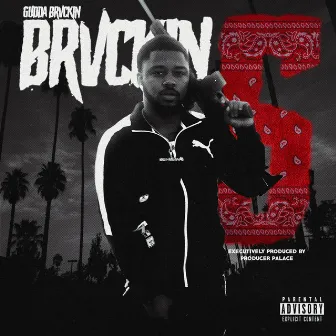 BRVCKIN 5 by Gudda Brvckin