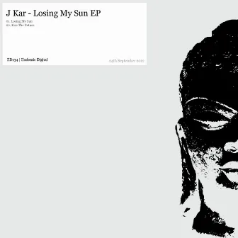 Losing My Sun EP by J Kar